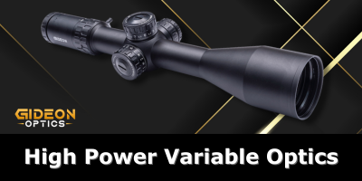 Black banner featuring a high-power variable rifle scope with adjustment turrets, gold accent lines, and the Gideon Optics logo with the headline 'High Power Variable Optics'.